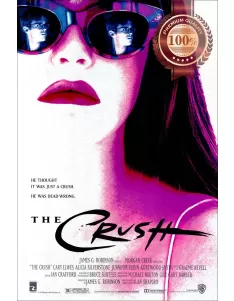 THE CRUSH 1993 90s THRILLER ORIGINAL CINEMA MOVIE FILM PRINT PREMIUM POSTER