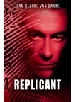 REPLICANT 2001 JEAN-CLAUDE VAN DAMME ORIGINAL MOVIE CINEMA PRINT PREMIUM POSTER REPLICANT 2001 JEAN-CLAUDE VAN DAMME ORIGINAL MOVIE CINEMA PRINT PREMIUM POSTER