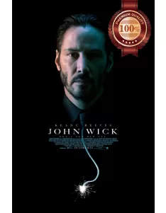 JOHN WICK 1 2014 I ONE WICK TIE THE ORIGINAL MOVIE CINEMA PRINT PREMIUM POSTER